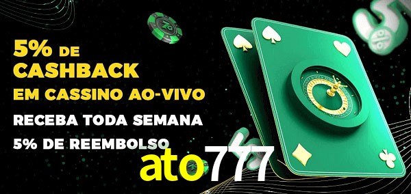 Promoções do cassino ao Vivo ato777