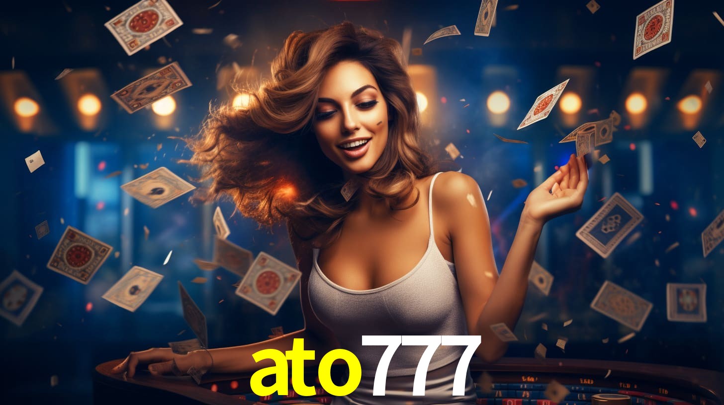 ato777 - Cassino dos Sonhos Reais - ato777.com